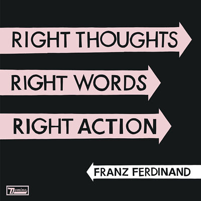 【未開封】レコードFranz Ferdinand Right Thoughts Franz Ferdinand RIGHT THOUGHTS RIGHT WORDS RIGHT ACTION