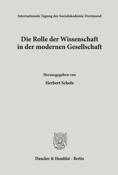 Herbert Scholz | Die Rolle Der Wissenschaft In Der Modernen Gesellschaft. | Buch-image