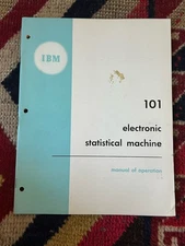 IBM Manual Of Operation Electronic Statistical Machine type 101 1953