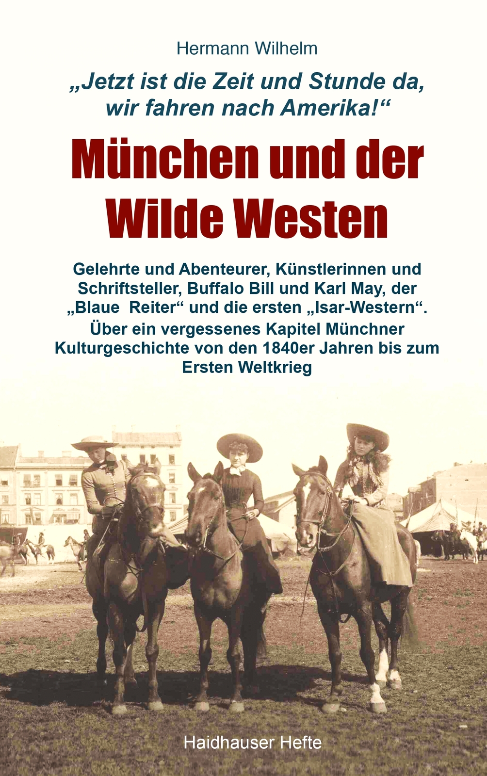 Thumbnail - München Und Der Wilde Westen (buch)