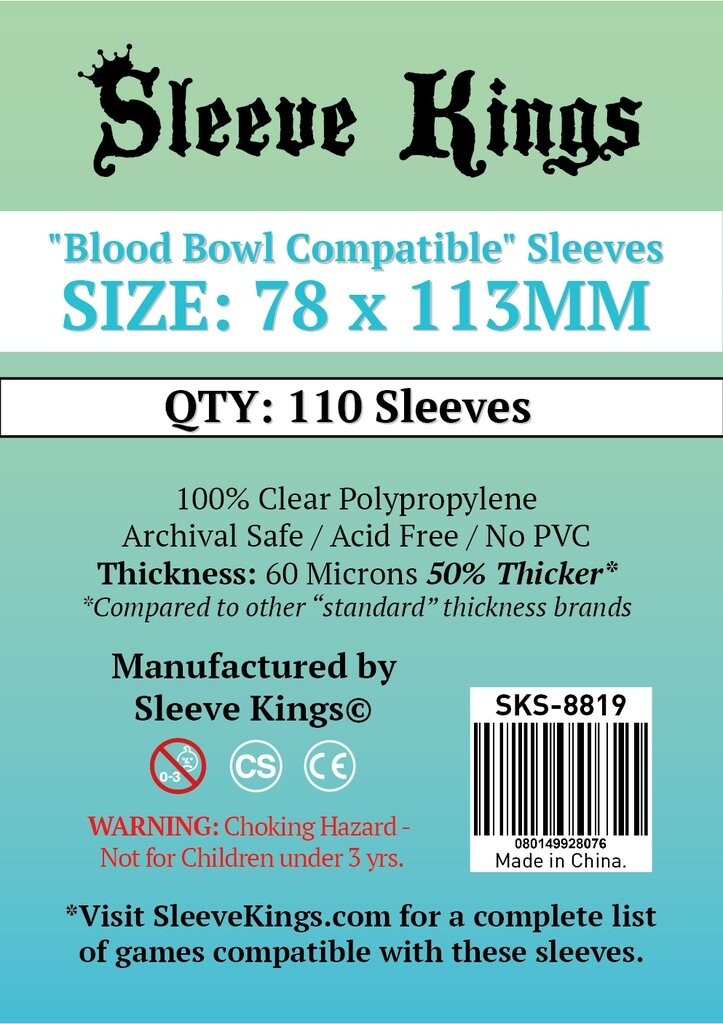 Sleeve Kings Standard Blood Bowl Compatible Sleeves (78x113mm) 110 Pack SKS-8819 Sleeve Kings Standard Blood Bowl Compatible Sleeves (78x113mm) 110 Pack SKS-8819