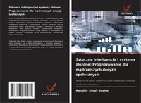 Randhir Singh Baghel | Sztuczna Inteligencja I Systemy Z¿O¿One: Prognozowanie...