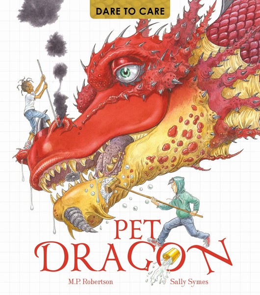 Dare To Care: Pet Dragon | Mark Robertson (U. A.) | Englisch | Taschenbuch-image