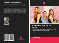 AkuéLé Tepe | Poligamia, Um Facto Social | Taschenbuch | Portugiesisch (2021)