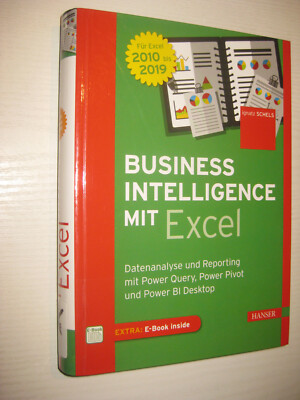 Business Intelligence mit Excel von Ignatz Schels (2019)