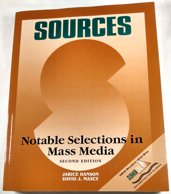 SOURCES Notable Selections in Mass Media Second Edition Hanson Maxcy REAL PICS