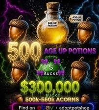    500 age up potions   +   300k bucks    500...