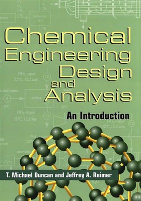 T. Michael Duncan (u. a.) | Chemical Engineering Design and Analysis | Buch