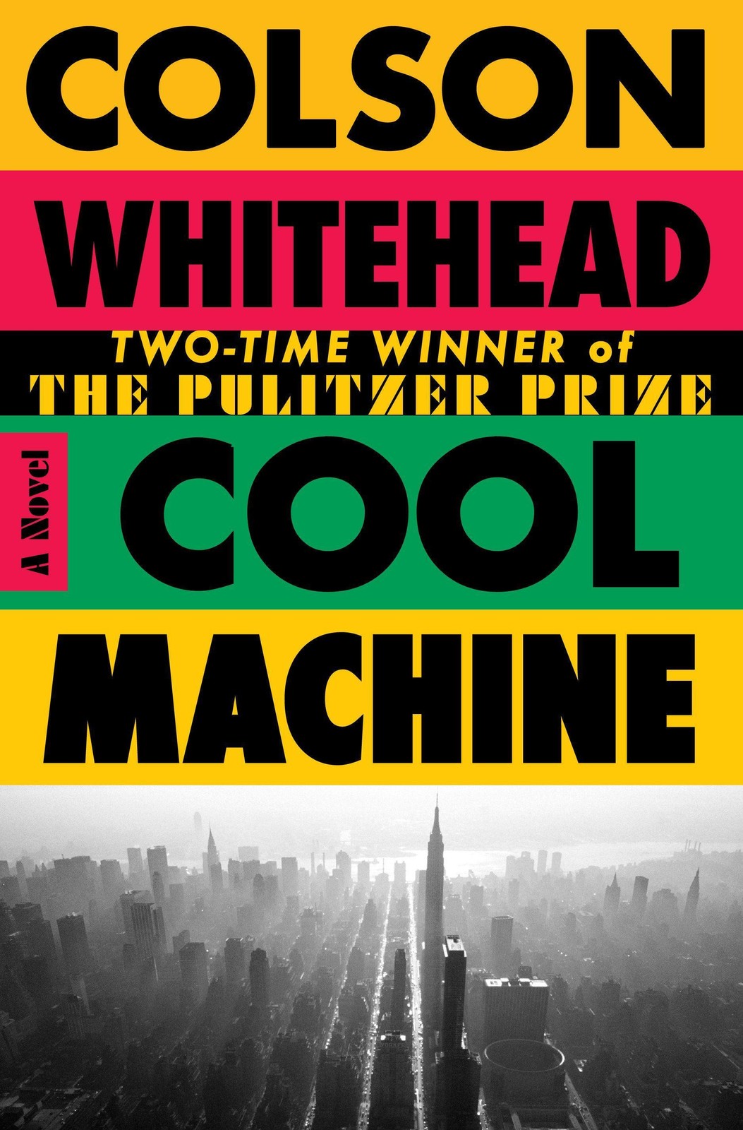Penguin Random House Cool Machine, Belletristik Von Colson Whitehead - Bild 2