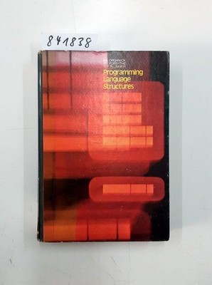 Programming Language Structures Organick, Elliott I. and etc. :