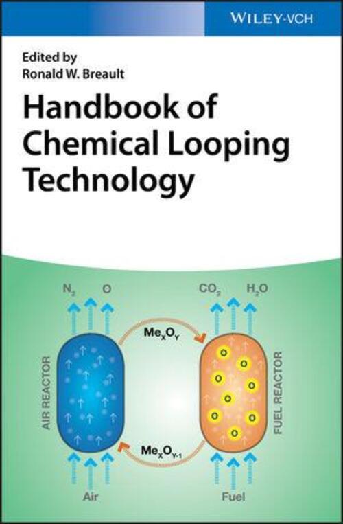 Thumbnail - Handbook Of Chemical Looping Technology | Ronald W. Breault | Buch |