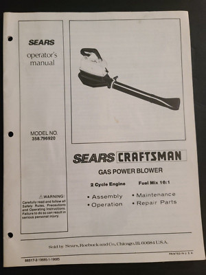 Sears Craftsman Operator’s Manual 2-Cycle Handheld Gas Blower Model 358 ...