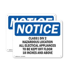(2 Pack) Class 1 Div 2 Hazardous Location All Electrical OSHA Notice Sign Decal