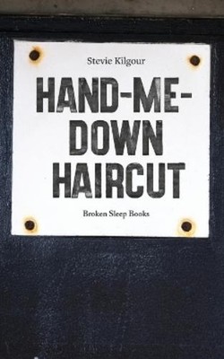 Stevie Kilgour Hand-Me-Down Haircut (Taschenbuch)