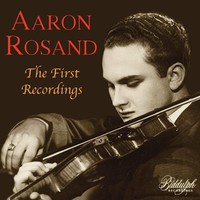 Audio Cd - Aaron Rosand: The First Recordings - Biddulph Recordings -D- Neu