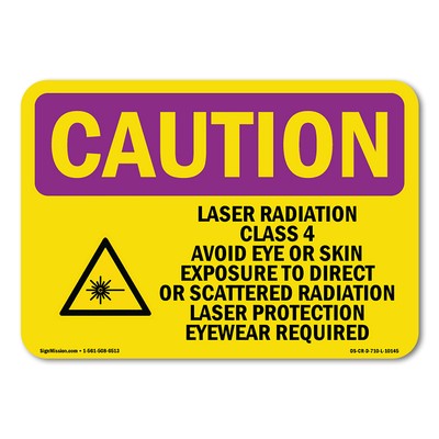 Laser Radiation Class 4 Avoid OSHA Caution Radiation Sign Metal Plastic Decal