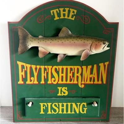 RARE Big Sky Carvers 3D Sign Flyfisherman is Home/Fishing Changeable BILL REEL