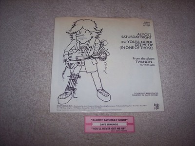 45--DAVE EDMUNDS--ALMOST SATURDAY NIGHT w JUKE BOX STRIP  PS   #439