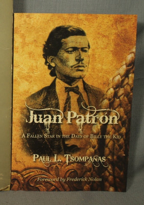 SIGNED Ltd Edition Juan Patron a fallen star days of Billy the Kid P. Tsompanas