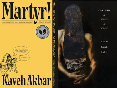 Martyr & Calling a Wolf a Wolf Paperback by Akbar, Kaveh NEW