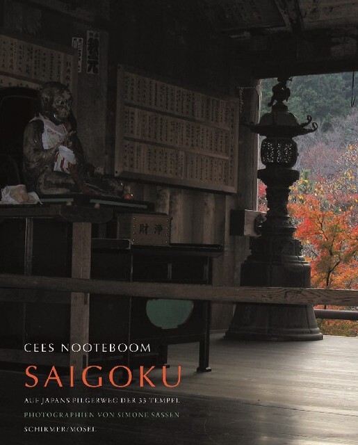 Thumbnail - Saigoku - Pilgerweg Der 33 Tempel Bei Kyoto Cees Nooteboom