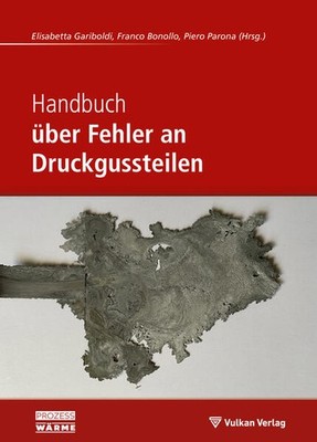 Handbuch über Fehler an Druckgussteilen | deutsch