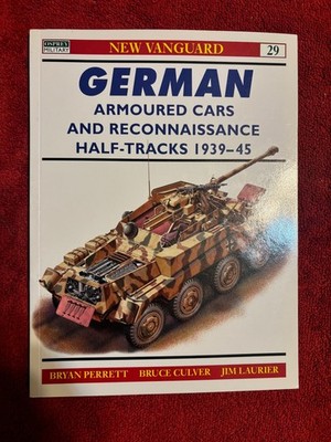 GERMAN ARMORED CARS & RECONNAISSANCE HALF TRACKS 1939-45 (OSPREY)