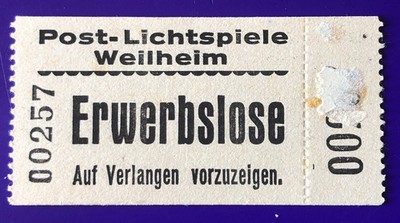 Eintrittskarte Ticket vor 1945 Kino Post-Lichtspiele Weilheim 1943 Erwerbslose