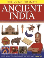 Hands-On History! Ancient India: Discover the Rich Heritage of the Indus Valley