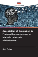 Olaf Tietze | Acceptation Et éValuation De L'interaction Sociale Par Le Biais...