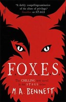 Stags: Foxes | M. A. Bennett | Englisch | Taschenbuch | 306 S. | 2020