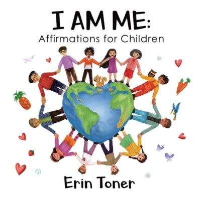 Toner - I Am Me Affirmations for Children - Neues Taschenbuch oder Softback - J555z