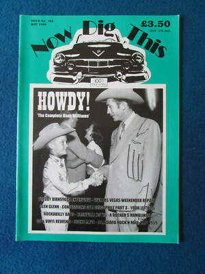 Now Dig This Magazine - Issue 194 - May 1999 - Rock n' Roll  Hank Williams Cover