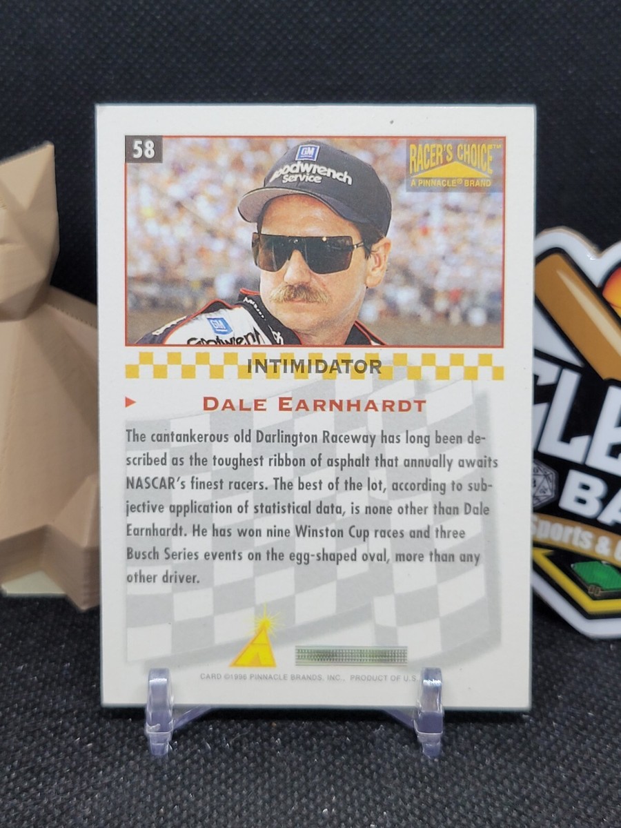 Dale Earnhardt 1996 Pinnacle Card#58 Racers Choice Item #76 (CBRP
