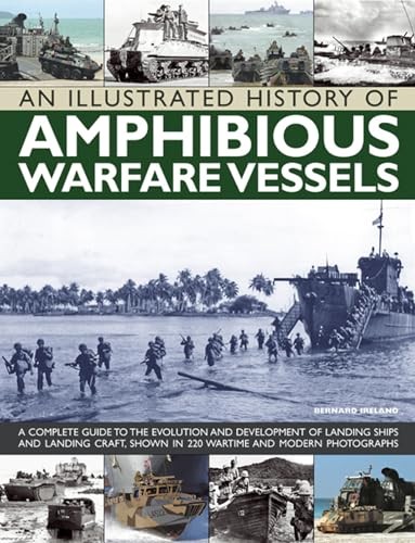 Bernard Ireland - An Illustrated History Of Amphibious Warfare Vessels - G245Z-image
