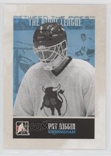 2009-10 ITG Between the Pipes The Rival League Pat Riggin #142 8tn