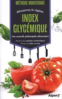 Methode Montignac decouvrez le regime index glycemique 