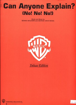 BENJAMIN/WEISS CAN ANYONE EXPLAIN? NO! NO! NO! SHEET MUSIC-DELUXE-PIANO/V/GUITAR