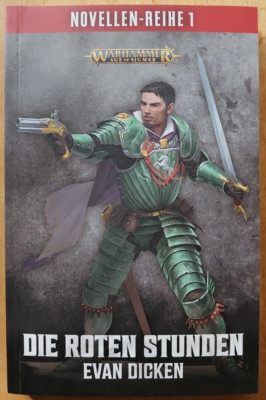 Evan Dicken | Die Roten Stunden | Warhammer - Age of Sigmar | Novellen-Reihe 1