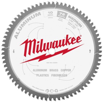 MILWAUKEE 10'' ALUMINUM METAL CUTTING CARBIDE CIRCULAR SAW BLADE 72T 48-40-4360