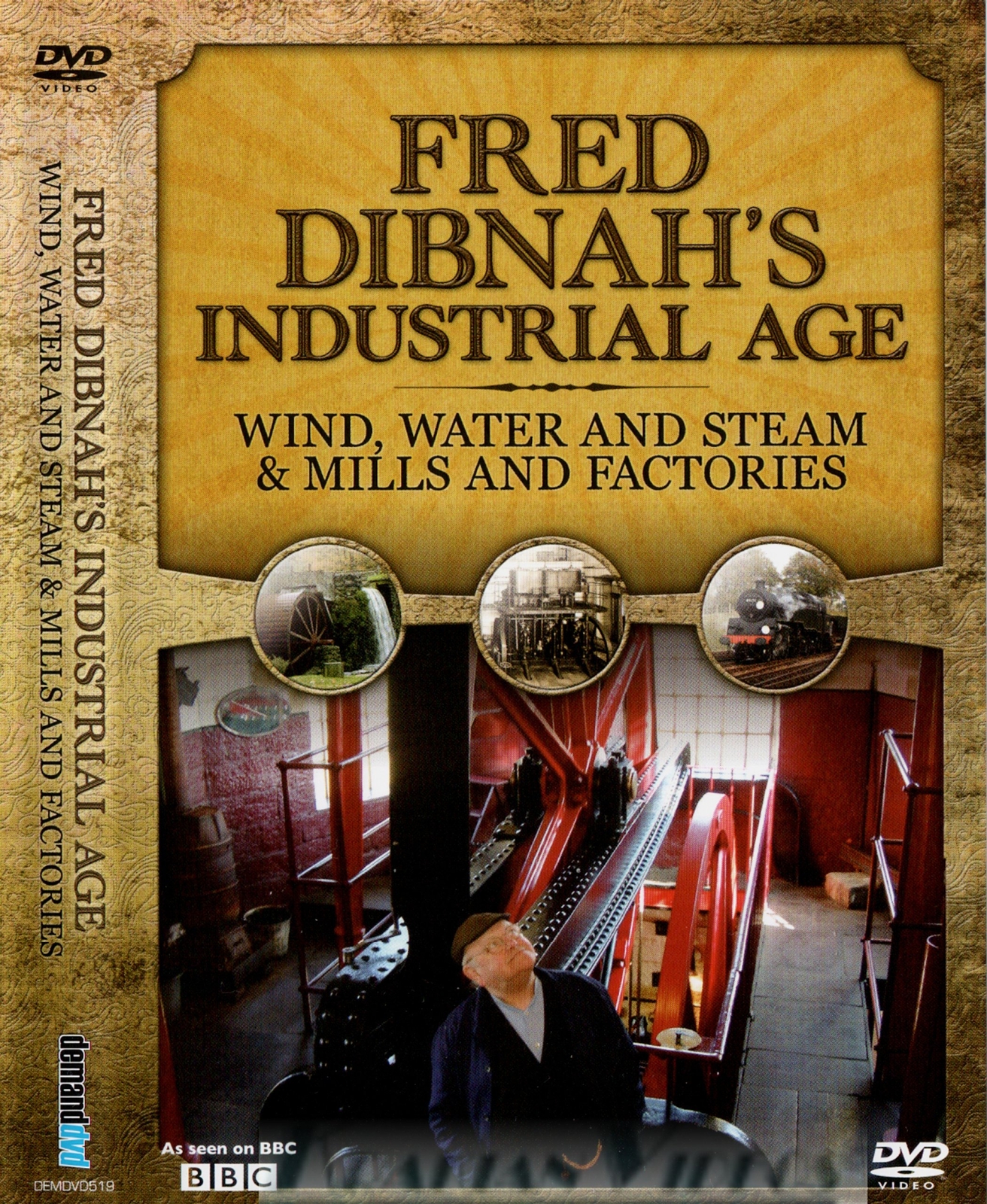 Fred Dibnah's Industrial Age: Wind, Water And Steam/Mills... (DVD)