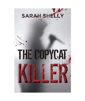 The Copycat Killer, Sarah Shelly