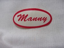MANNY USED ALL SILK SCREEN SEW ON NAME PATCH TAGS OVAL RED ON WHITE