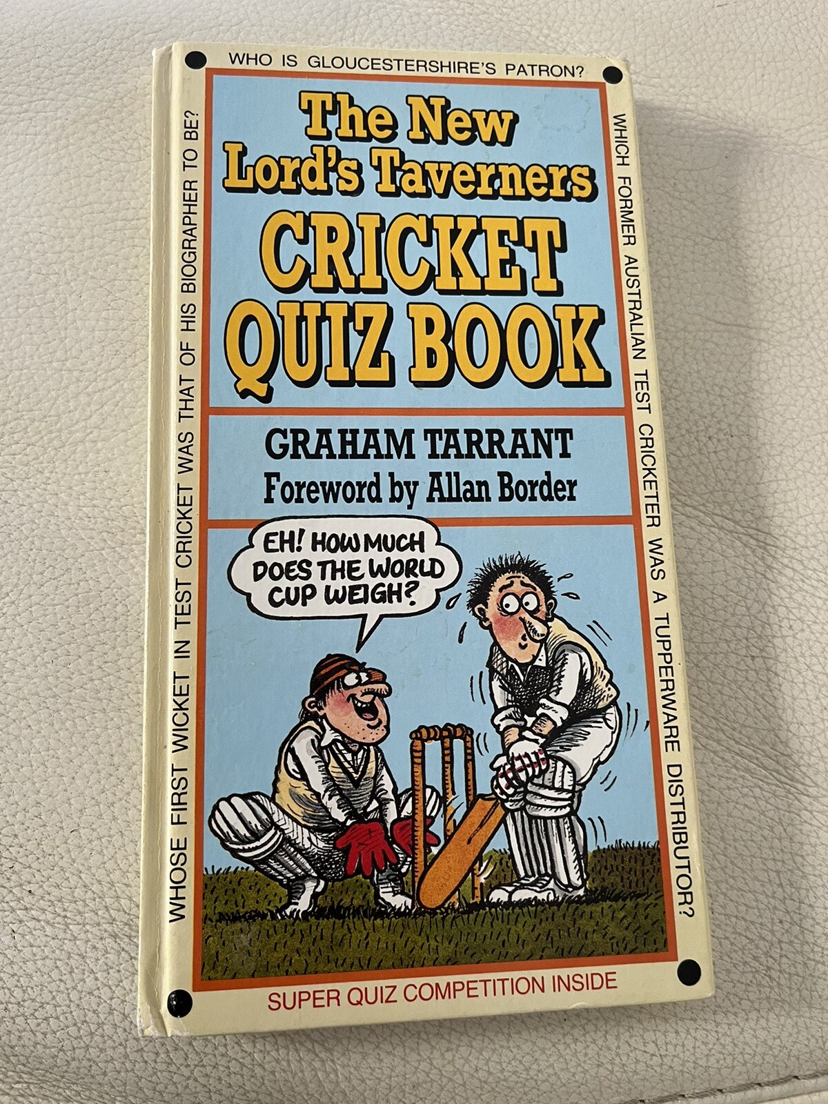 THE NEW LORD'S TAVERNERS CRICKET QUIZ BOOK., Tarrant, Graham, Used; Very Good Bo