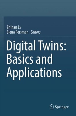 Lv - Digital Twins  Basics and Applications - New paperback or softbac - X555z