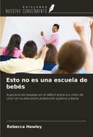 Rebecca Hawley | Esto No Es Una Escuela De BebéS | Taschenbuch | Spanisch (2025)