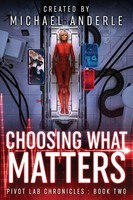 Michael Anderle | Choosing What Matters | Taschenbuch | Englisch (2020)