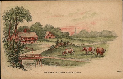 Scenes of Our Childhood farm cows bridge river ~ c1910 postcard