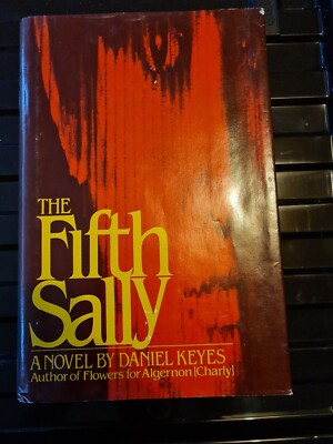 Fifth Sally by Daniel Keyes (Hardback, 1980)