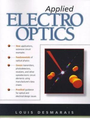 Applied Electro Optics by Desmarais, Louis